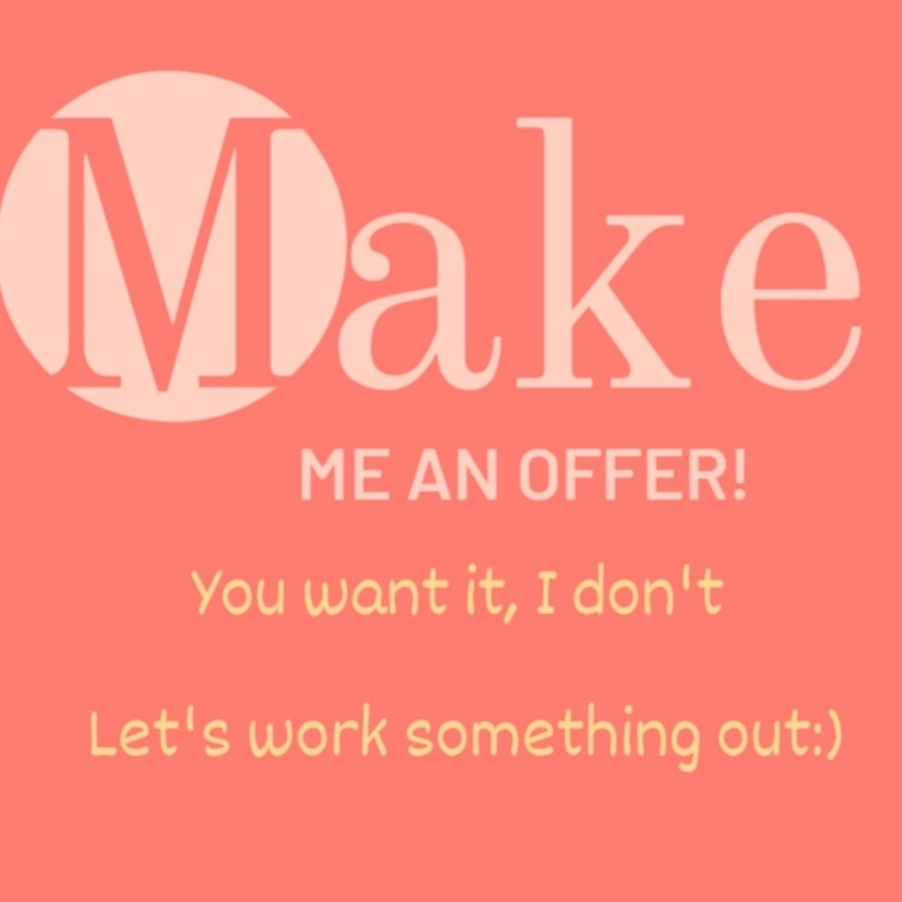 Make me an offer!